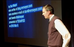 Dan Meyer at Ted Talk